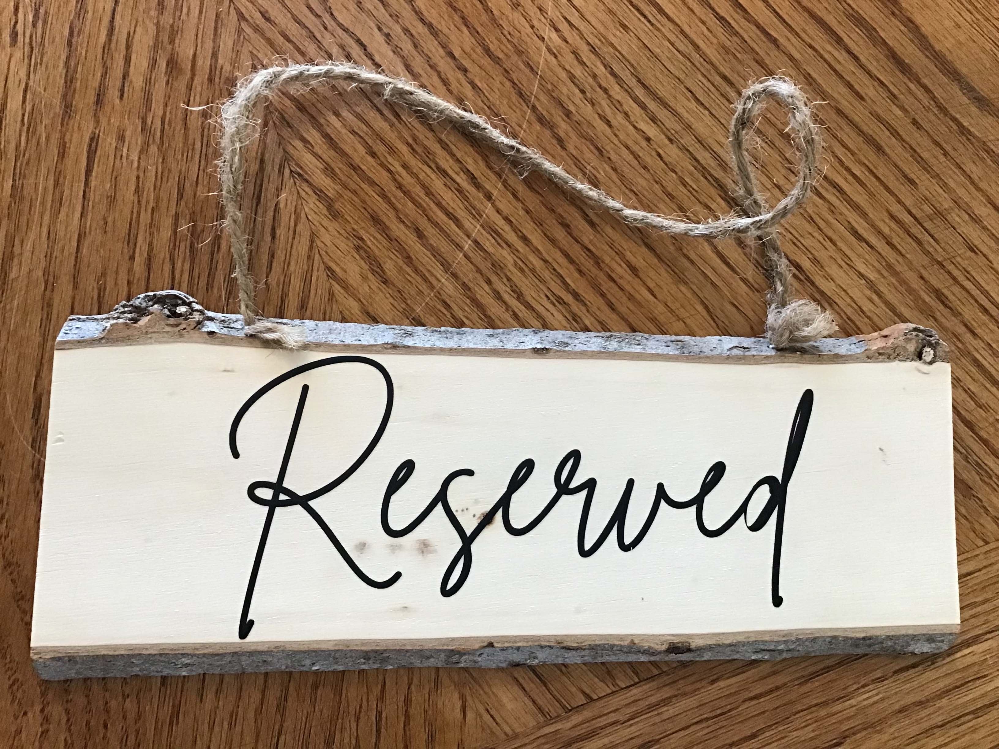 reserved signs (wood)